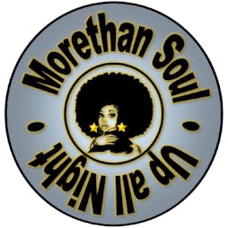 Morethan Soul Tickets | Basement 45 Bristol  | Fri 27th September 2019 Lineup