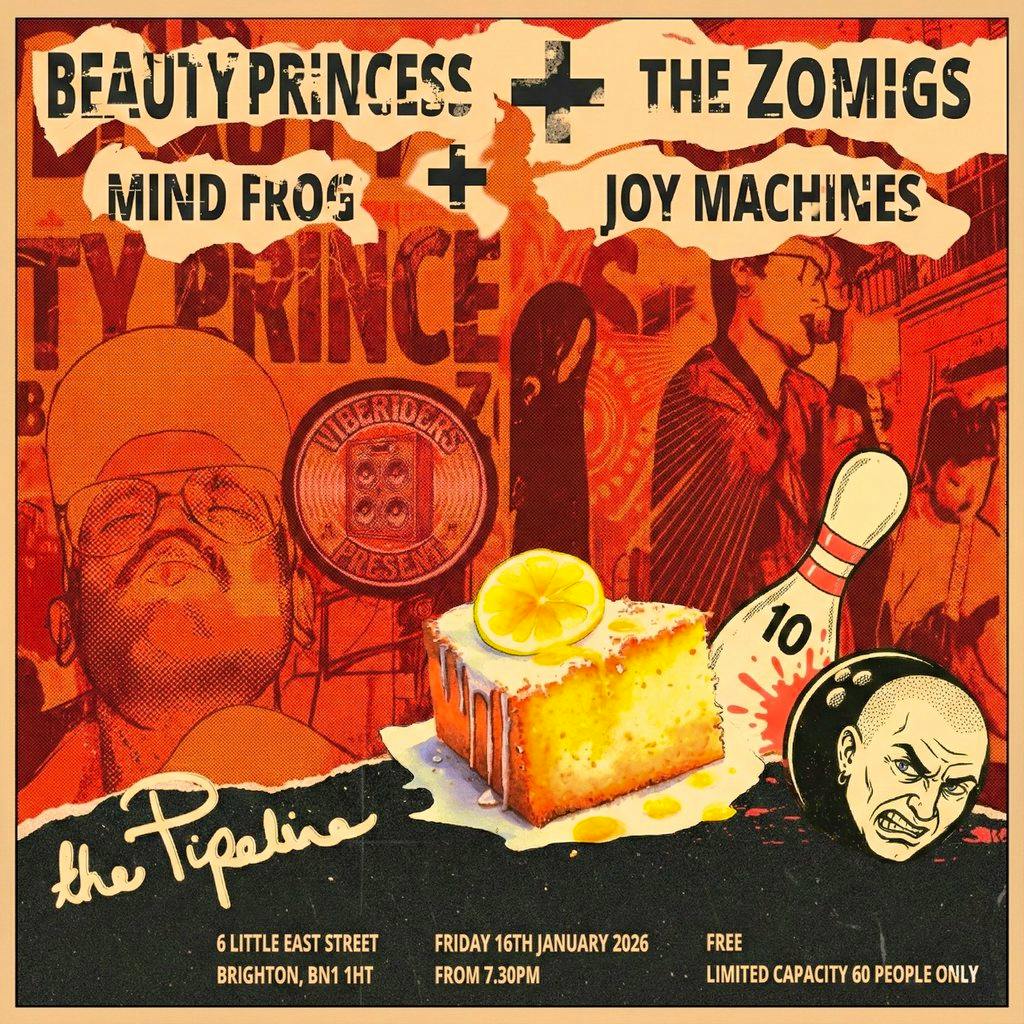 The Zomigs + Beauty Princess + Mind Frog + Joy Machines at The Pipeline
