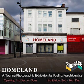 Homeland: A Touring Photographic Exhibition by Paulina Korobkiew