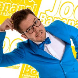 Venue: Children's Fun Interactive Party With Joe Banana (2 sessions) | Players Lounge Billericay  | Wed 10th August 2022