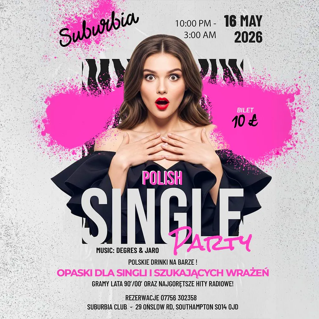 Poland Party : Single Party at Suburbia Southampton