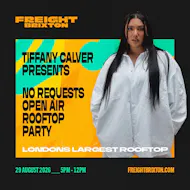 Tiffany Calver Presents No Requests Open Air Party at Freight Brixton