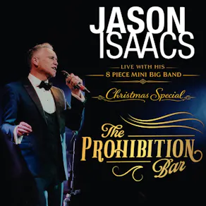 Jason Isaacs & His 8 Piece Band - Christmas at Prohibition