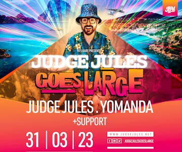 Judge Jules Goes Large