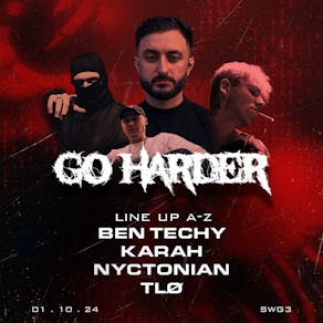 TMP Presents: GO HARDER