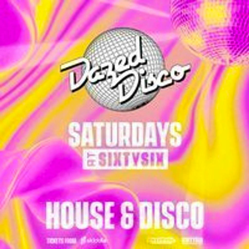 Dazed Disco: Valentines Disco at SIXTYSIX Bristol