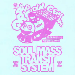 Grand Soul Central Day Party @ Progress