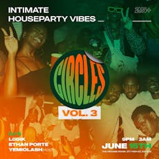 CIRCLES - House Party Vibes Vol. 3 at The Orange Room