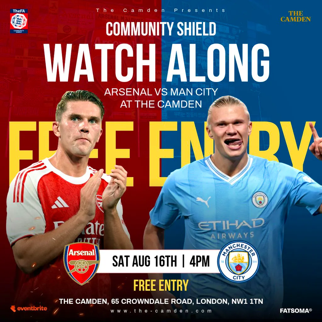 Community Shield Watch Along: Arsenal vs Manchester City at The Camden