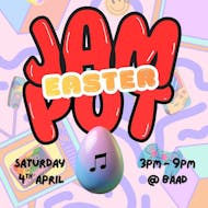 Easter Jam Pot @ the Barras at Barras Art And Design (BAaD)