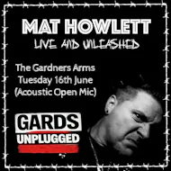 Gards Unplugged Acoustic & Open Mic Night with special guest at Gardeners Arms