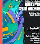 Queen's Park Spring Weekender '24 by Melting pot & Optimo