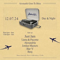 Aromatik: Goes to Ibiza at Monkey Club Ibiza