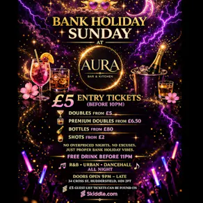 R&b/Dancehall Bank Holiday Sunday @ CLUB AURA