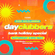 York - DayClubbers: The Bank Holiday Day Party! at Circuit York