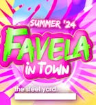 Favela In Town - Summer Party