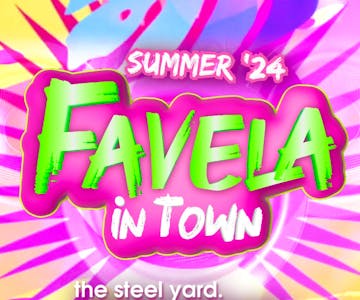 Favela In Town - Summer Party