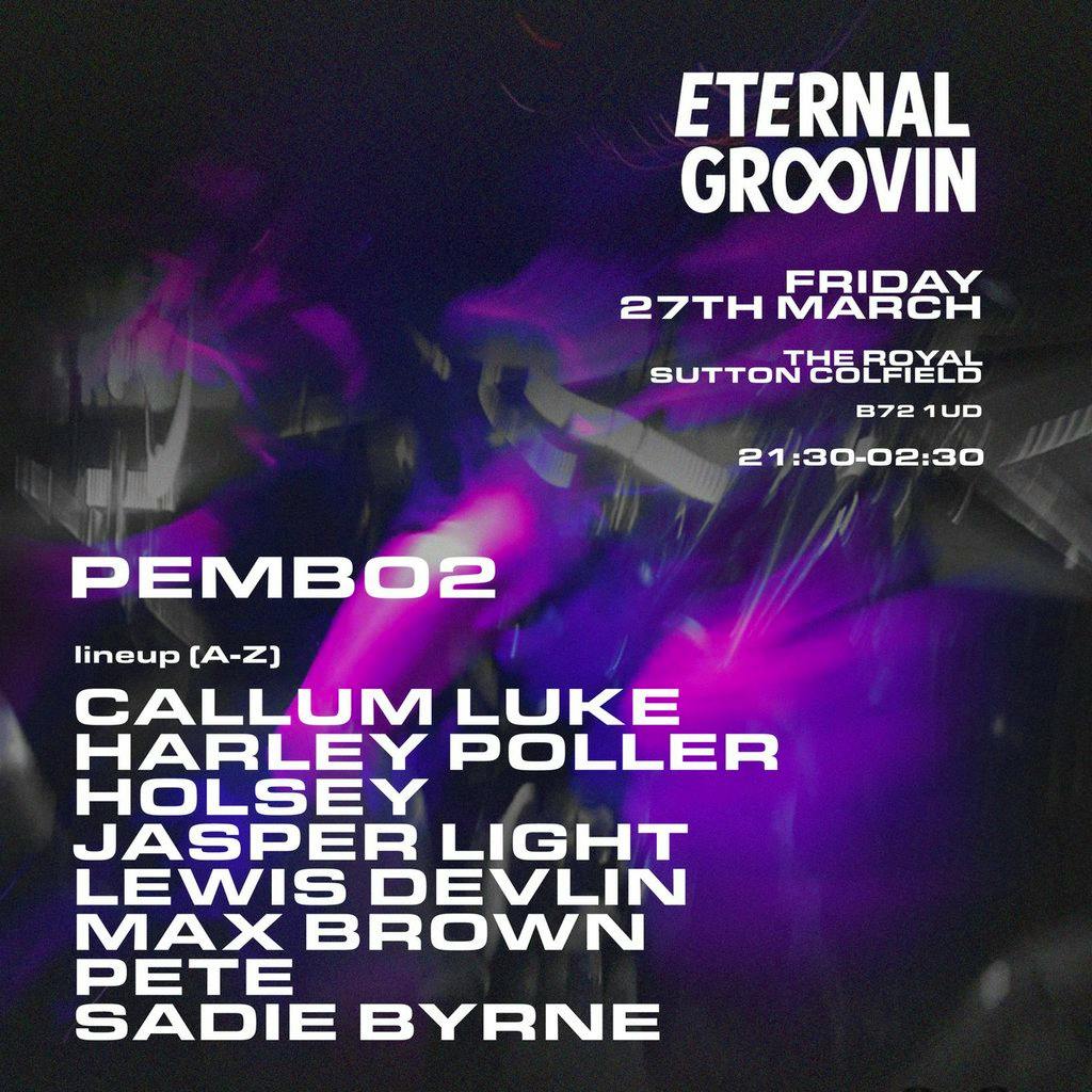 Eternal Groovin Sessions at The Royal Sutton Coldfield