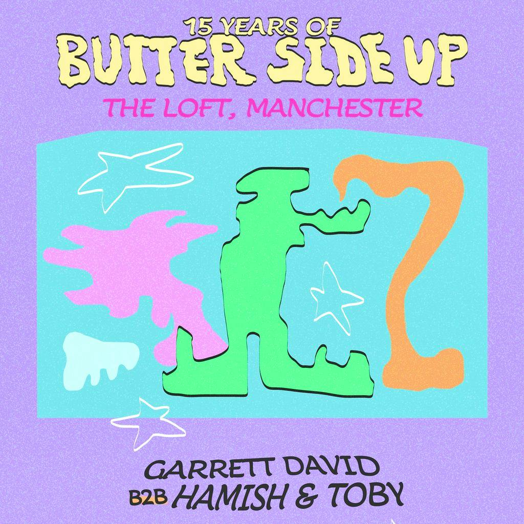 15 Years of BSU: Hamish & Toby b2b Garrett David & DELASFLORES at The Loft MCR