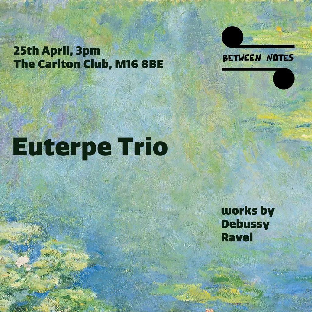 Between Notes - Euterpe Trio at The Carlton Club Manchester