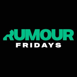 Rumour Fridays at Cargo Tickets | Cargo Manchester Manchester  | Fri 17th May 2024 Lineup