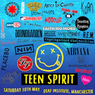 Teen Spirit - 90s Rock Night (Manchester) at The Deaf Institute