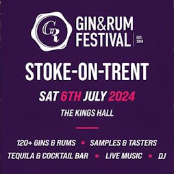 Gin & Rum Festival Stoke 2024 Tickets | Kings Hall Stoke Stokeon-Trent  | Sat 6th July 2024 Lineup