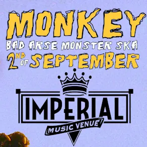 MONKEY at The Imperial Music Venue (Mexborough)