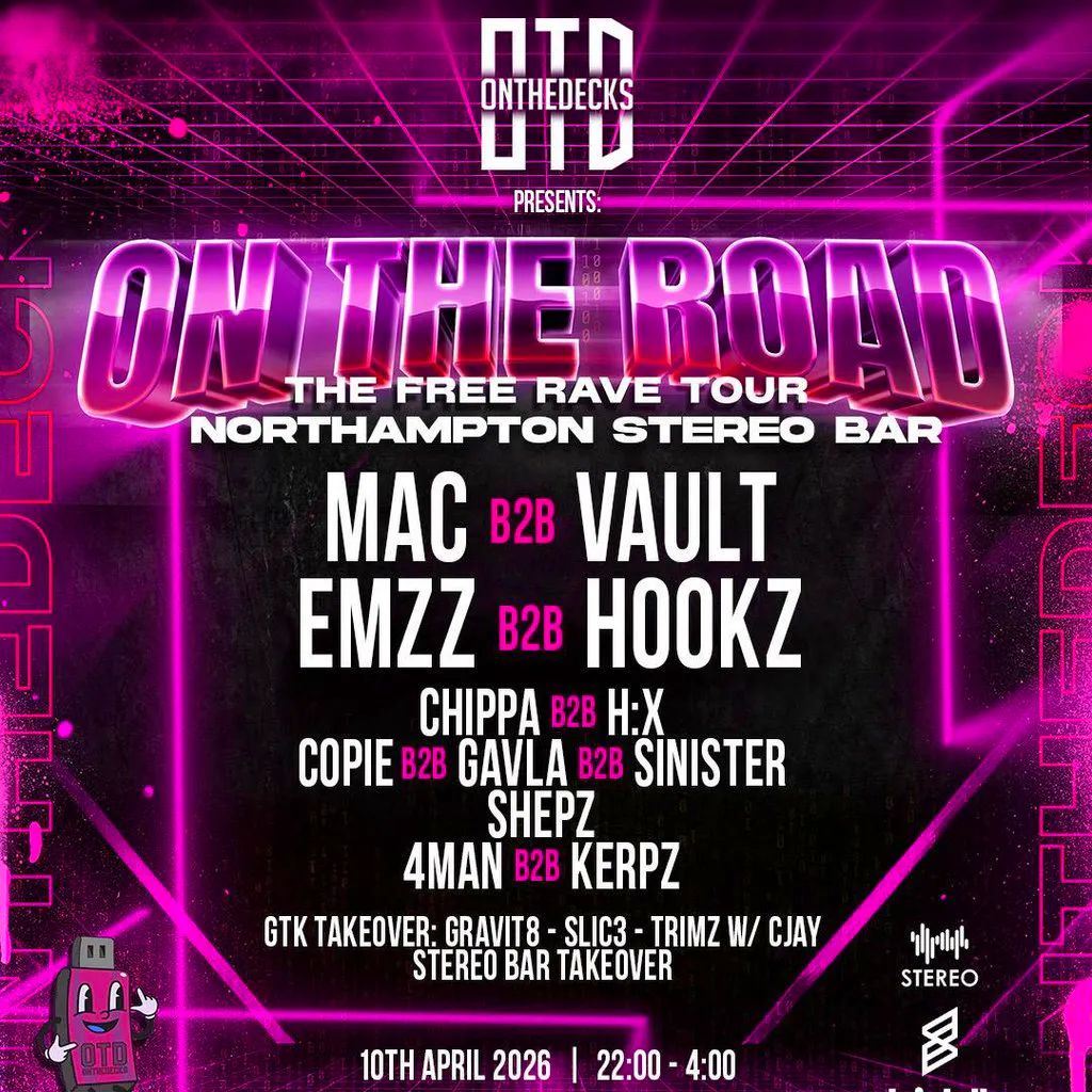 OTD: On The Road Tour - NORTHAMPTON - Free DNB Rave! at Stereo