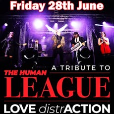 LOVE distrACTION - A Tribute to The Human League @ Websters at Websters Theatre