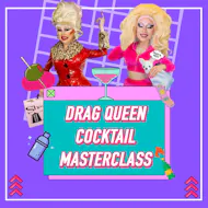 Drag Queen Cocktail MasterClass @ FunnyBoyz, Liverpool at FunnyBoyz Liverpool