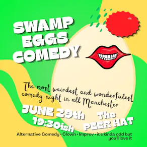 Swamp Eggs Comedy