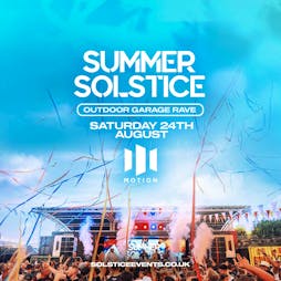 Summer Solstice Outdoor Garage Rave Tickets | Motion Bristol  | Sat 24th August 2024 Lineup