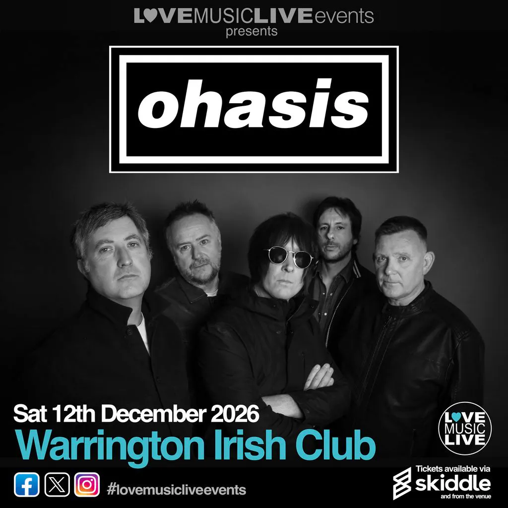 OHASIS (Tribute) - Warrington Irish Club -  Sat 12th Dec 2026 at The Irish Club