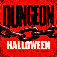 The Room Presents DUNGEON - Halloween 2026 at The Room