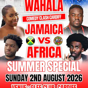 Wahala Comedy Clash: Jamaica Vs Africa