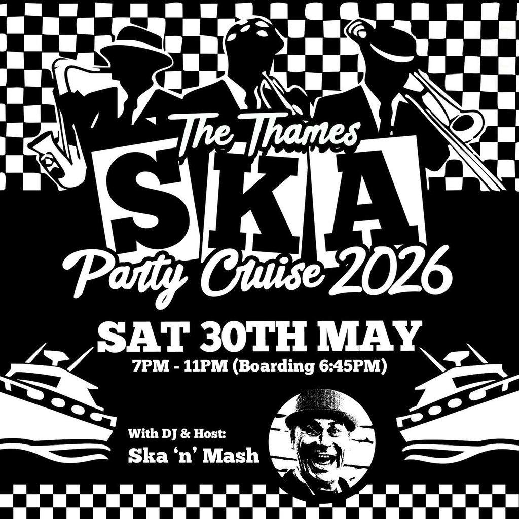 The Thames SKA Party Cruise 2026 at Thames Boat Cruises At Temple Pier