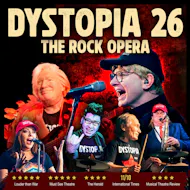 Dystopia 26: The Rock Opera at Bedlam Theatre
