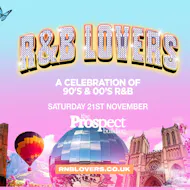 R&B Lovers - Saturday 21st November - The Prospect Building at The Prospect Building
