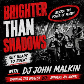 Brighter then shadows