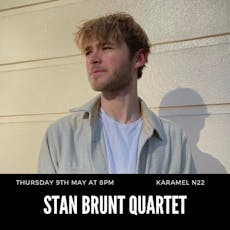 Stan Brunt Quartet at Karamel N22 | Collage Arts