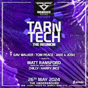Tarn Tech - The Reunion