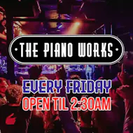 Piano Works Farringdon Fridays at The Piano Works Farringdon, London, United Kingdom