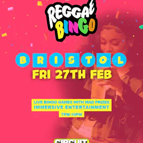 Reggae Bingo - BRISTOL - Fri 27th Feb