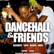 DANCEHALL & FRIENDS - Bashment, Soca, Reggae at Trapeze Bar