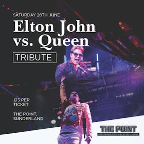 ELTON JOHN vs QUEEN TRIBUTE