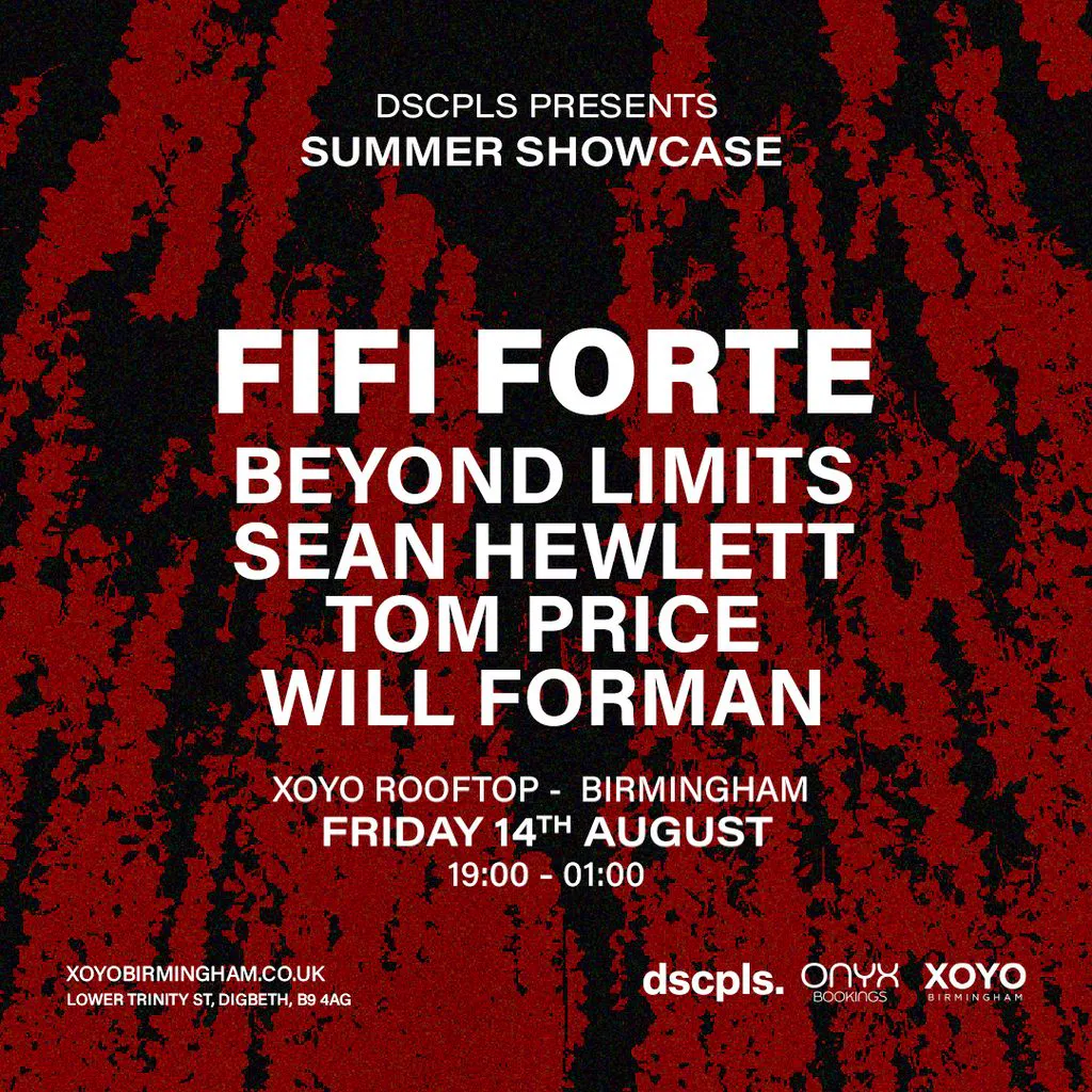 dscpls. Summer Showcase w/ FIFI FORTE at XOYO