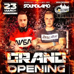 Grand Opening - Soundland Tickets | Panacea Halifax  | Sat 23rd March 2019 Lineup
