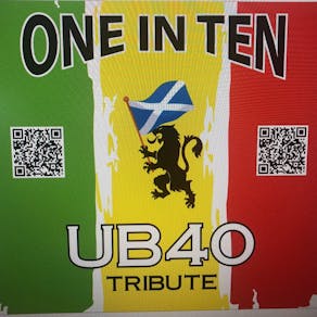 One In Ten (Premier UB40 Tribute) / Skaledonia + DJ Ska'd 4 Life