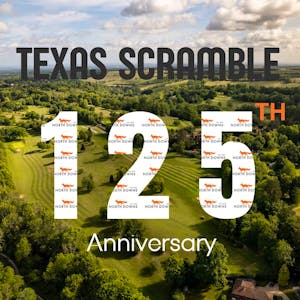 125th Anniversary Texas Scramble